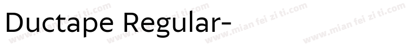 Ductape Regular字体转换